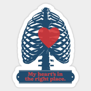 My Heart's in the Right Place Sticker